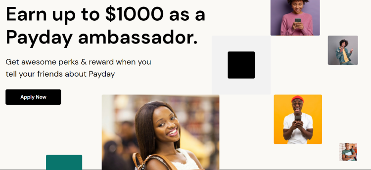 Earn up to $1000 as a Payday ambassador