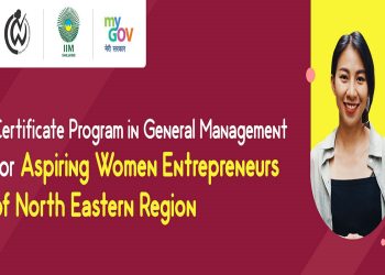 Certificate Program in General Management for Aspiring Women Entrepreneurs of North Eastern Region