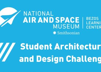 National Air and Space Museum's Student Architecture and Design Challenge