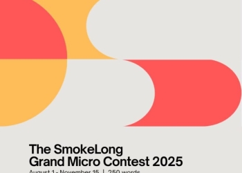 The Smokelong Grand Micro Contest 2025: International Flash Fiction Writing Competition