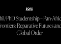 Fully Funded PhD in Pan-African Frontiers at SOAS University 2026