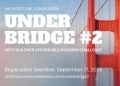 Reimagining Urban Spaces – The Underbridge Housing Challenge