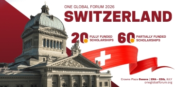 Discover Fully Funded Leadership Opportunities at One Global Forum, Switzerland 2026