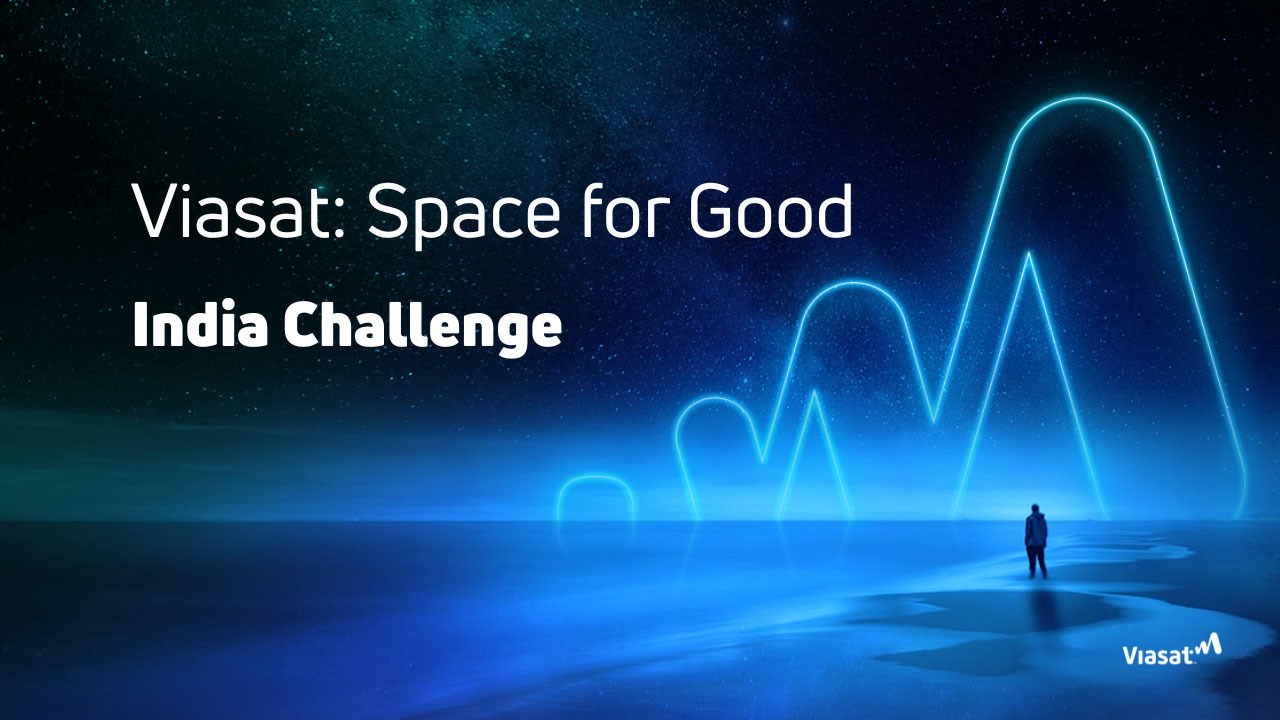 Viasat - Space for Good India 2026
