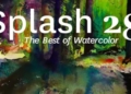 Splash 28 – The Best of Watercolor